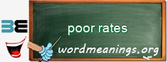 WordMeaning blackboard for poor rates